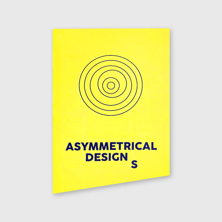Asymmetrical Designs