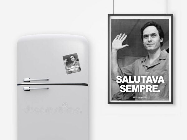 SALUTAVA SEMPRE fridge magnet + poster