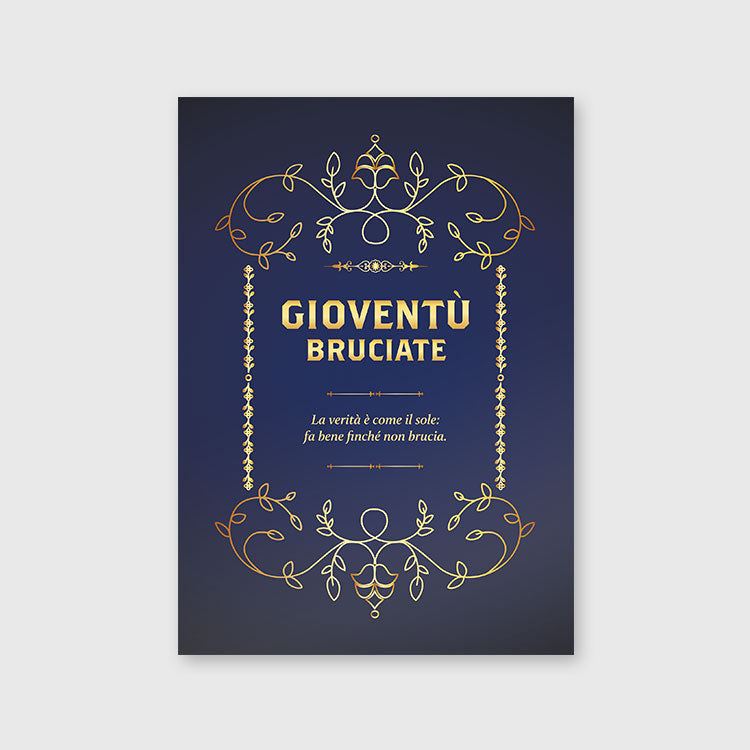 GIOVENTÙ BRUCIATE
