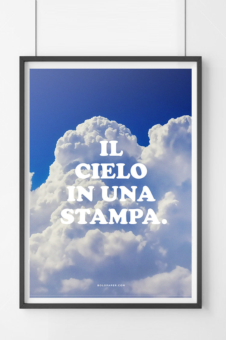 Il Cielo in una Stampa – Poster