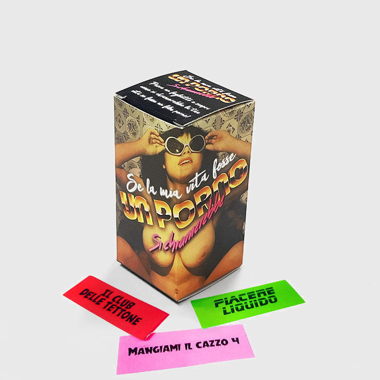 Se la tua vita fosse UN PORNO si chiamerebbe...