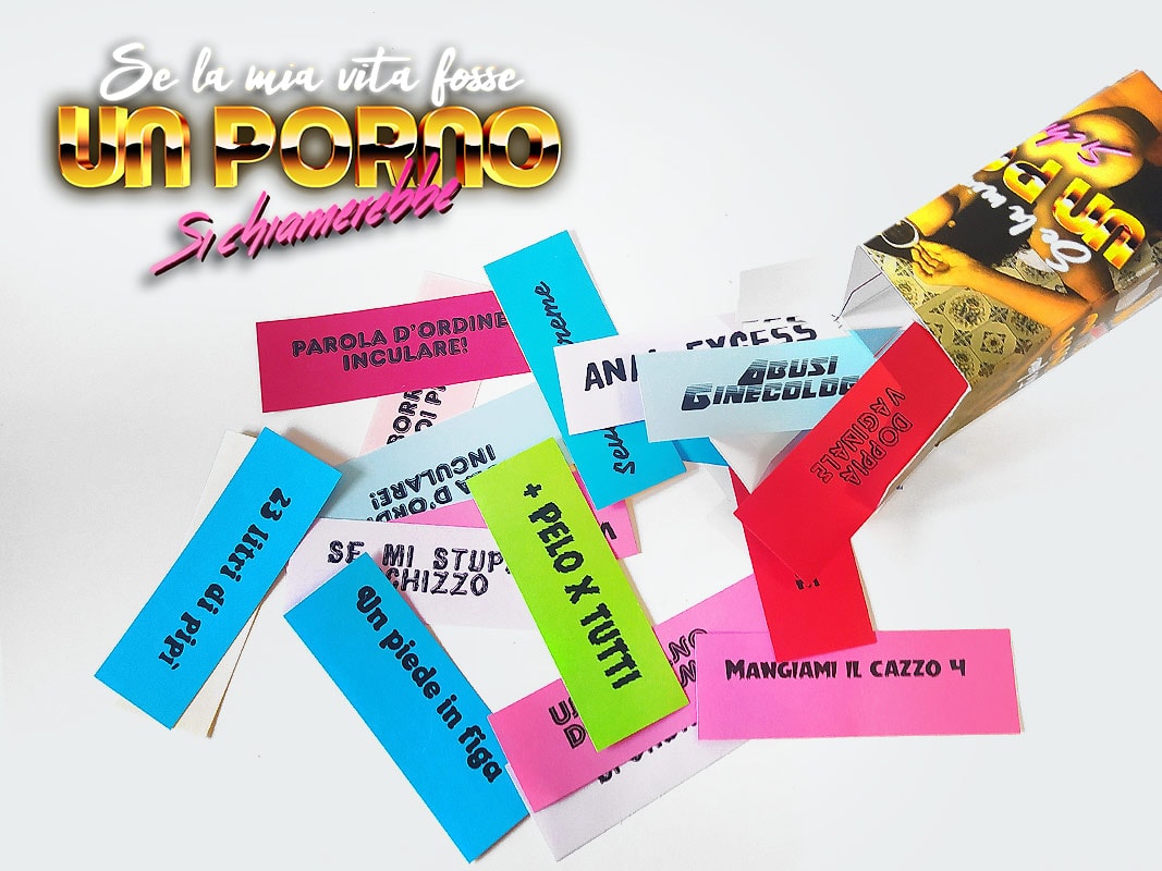 Se la tua vita fosse UN PORNO si chiamerebbe...