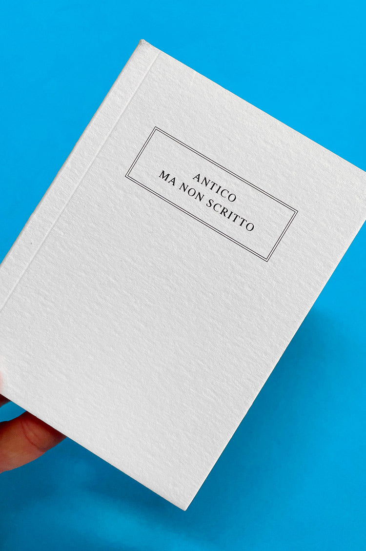 ANTICO MA NON SCRITTO